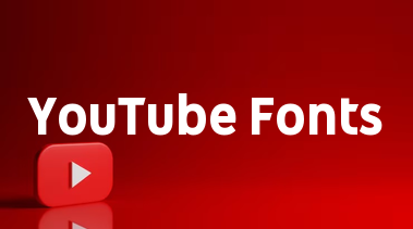 Youtube Fonts